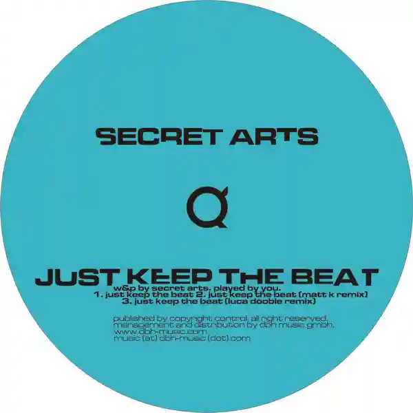 Secret Arts – Just keep the Beat RMX